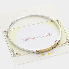 Bliss Message Two Tone Metal Bangle Bracelet