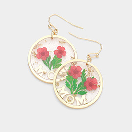 MOM Pressed Flower Clear Lucite Round Dangle Earrings