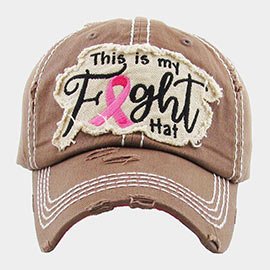 This Is My Fight Hat Message Pink Ribbon Accented Vintage Baseball Cap