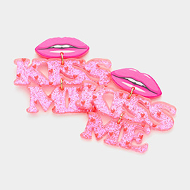 Resin Lips Glittered KISS ME Message Link Dangle Earrings