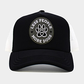 Less People More Dogs Message Mesh Back Trucker Hat