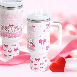 MAMA Message Bow Pattern Printed 40oz Stainless Steel Tumbler with Handle